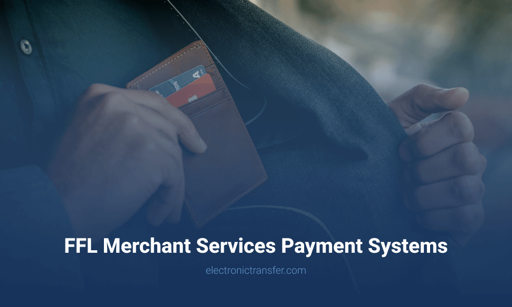 FFL Merchant Services Payment Systems