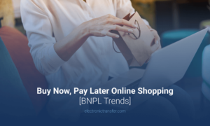 Buy Now, Pay Later Online Shopping [BNPL Trends]