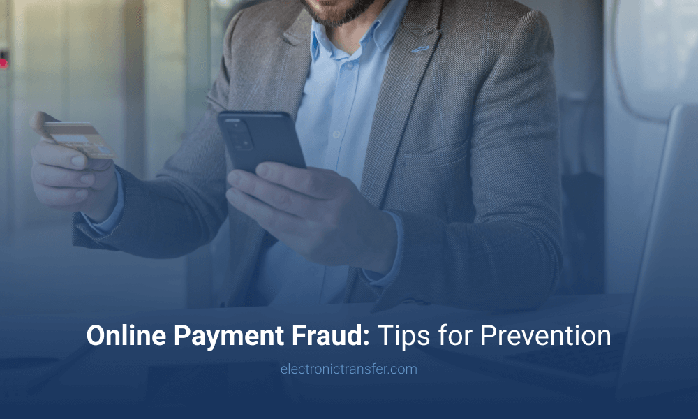 Online Payment Fraud Tips for Prevention