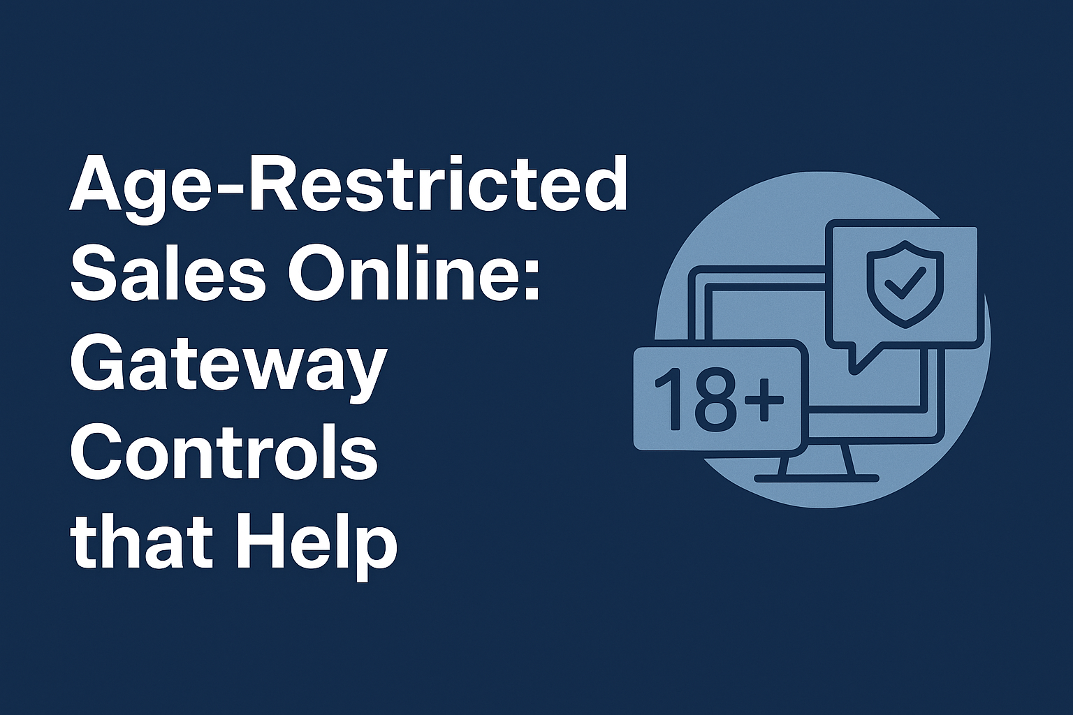 age restricted payment gateway settings